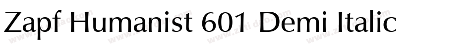 Zapf Humanist 601 Demi Italic BT字体转换
